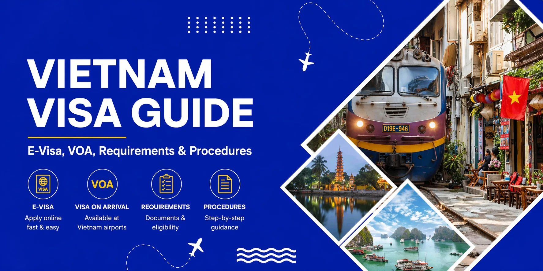 Vietnam Visa Guide