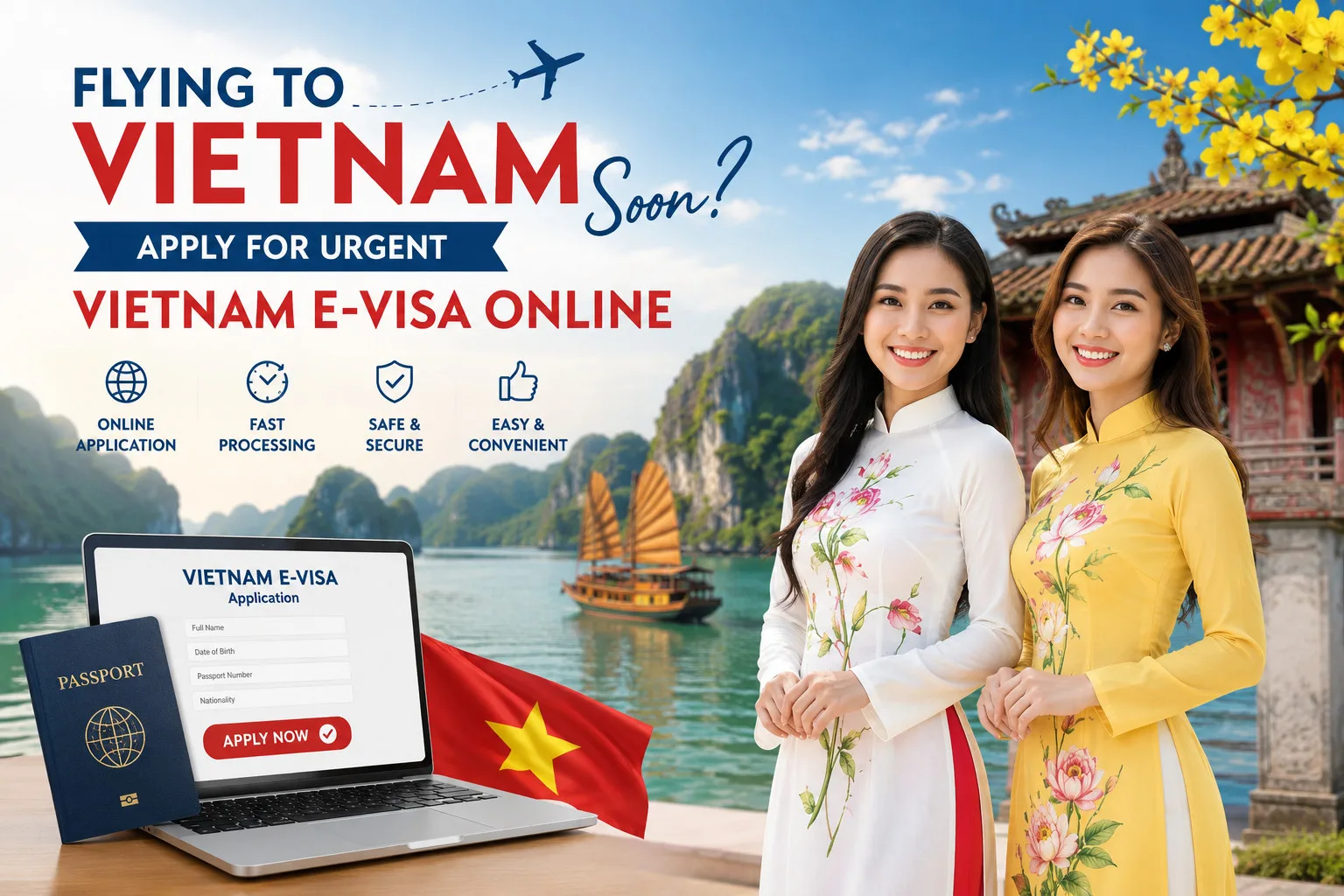 Flying To Vietnam Applyfor Urgent