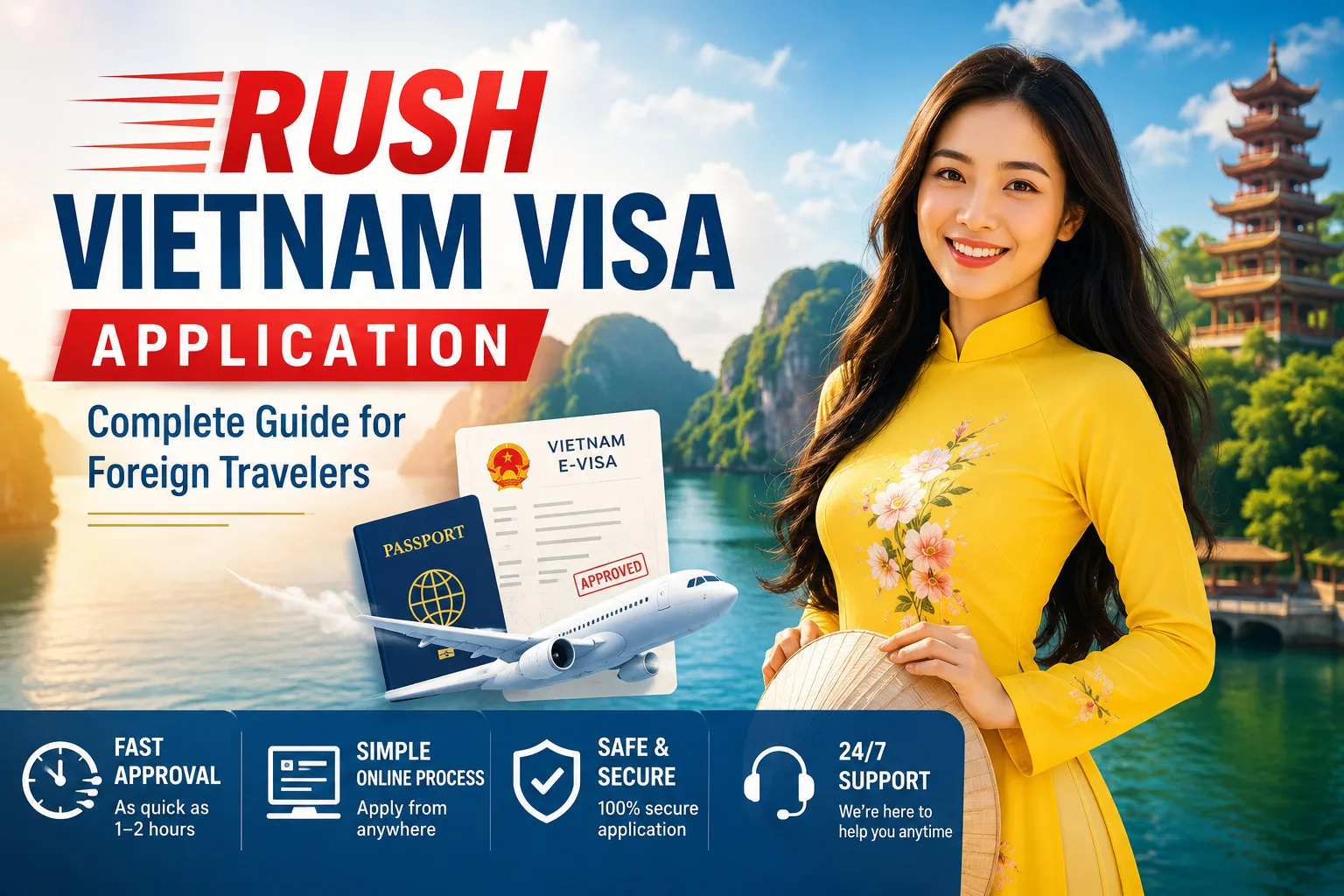 Rush Vietnam Visa Application Complete Guide
