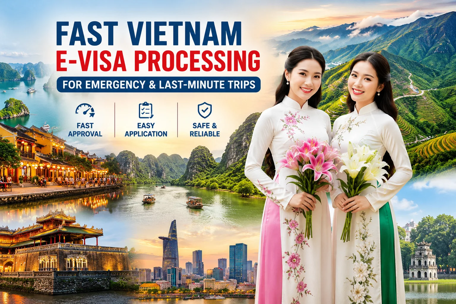 Fast Vietnam E-visa Processing