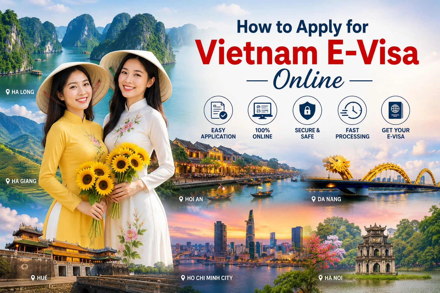 How To Apply For Vietnam E-visa Online
