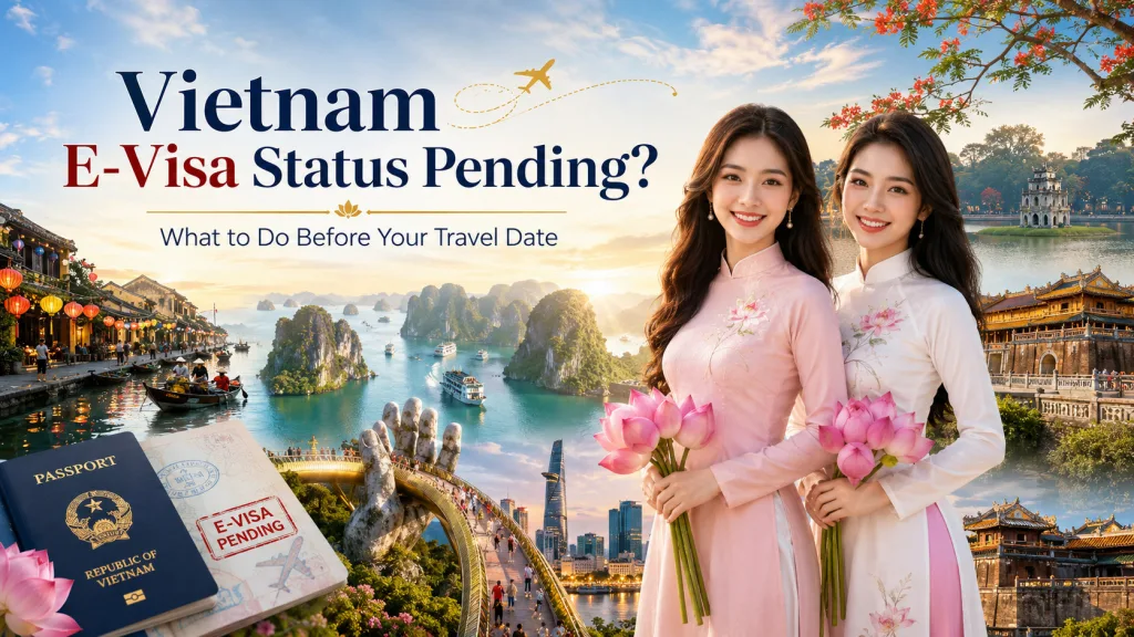 Vietnam E-visa Status Pending